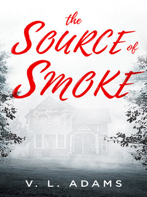 cover image of The Source of Smoke